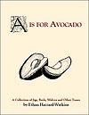 A is for Avocado